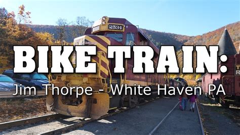 Jim Thorpe Train Bike Ride